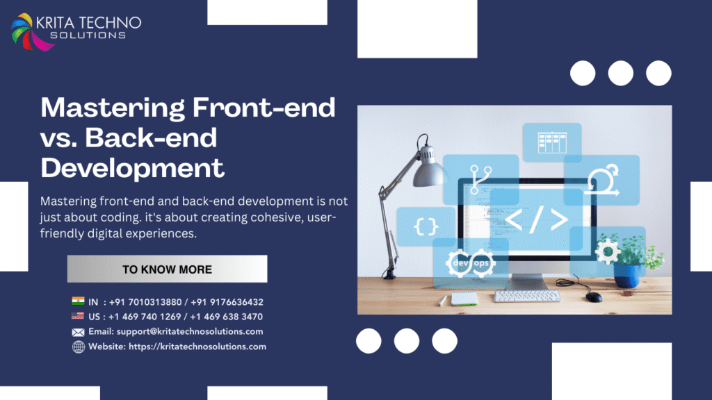 Mastering Front-end vs. Back-end Development